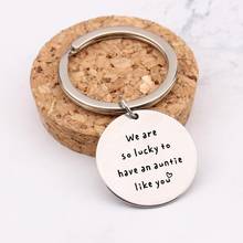 Auntie Gift Keychain We Are So Lucky To Have An Auntie Like You Stainless Steel Key Ring Tag Bag Charms Jewelry Accessories 2024 - buy cheap