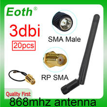 EOTH-antena 20 piezas de 868mhz, 3dbi, sma macho, 915mhz, lora, módulo iot, lorawan, ipex, 1 SMA, Cable de extensión hembra 2024 - compra barato