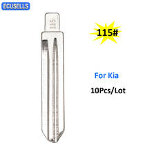 10 шт./лот 115 # Ключ заготовка необработанного лезвия для оригинального 2012 года Kia K2 латунный материал откидной ключ лезвие No.115 2024 - купить недорого