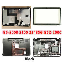 Cubierta trasera LCD para portátil HP G6-2000, cubierta superior, bisel frontal LCD, reposamanos, Base inferior, para HP G6Z-2000 2100 2348SG TPN-Q110 2024 - compra barato