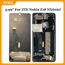 Pantalla LCD Original de 5,99 pulgadas para ZTE Nubia Z18 NX606J, montaje de digitalizador con pantalla táctil con marco 2024 - compra barato