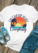 Salt Water Heals Everything. COLORED t-shirt unisex Fashion 100% Cotton vintage women tumblr grunge funny graphic tee top tshirt 2024 - buy cheap