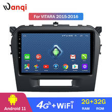 Wanqi 9 Inch 2 Din Android 11 Car Multimedia Player for Suzuki Vitara 2015 2016 Car Radio GPS DVD Navigation BT WIFI/4G 2024 - buy cheap