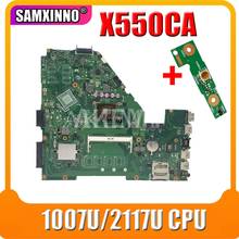 Akemy X550CC материнская плата для ноутбука ASUS X550CA X550CL R510C Y581C X550C A550C оригинальная материнская плата 0GB-RAM 1007U/2117U Процессор 2024 - купить недорого