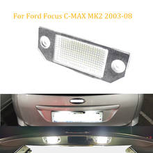 1X C-MAX MK2 Número de Licença LED Placa Luz Para Ford Focus 2003 2004 2005 2006 2007 2008 2024 - compre barato