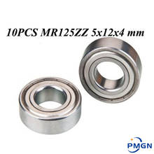 10pcs/Lot ABEC-5 MR125ZZ MR125Z MR125-2Z MR125 ZZ L-1250ZZ 5x12x4 mm Metal seal Miniature High quality Deep Groove Ball Bearing 2024 - buy cheap
