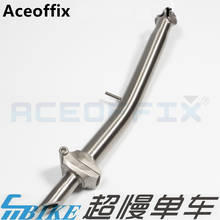 2021 Aceoffix S stem for Brompton Folding Bike Chrome Molybdenum Steel Head Tube Folding Bike 2024 - buy cheap