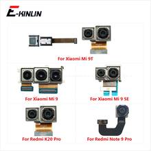 10 штук в партии, задняя основной фронтальная камера для селфи для Xiaomi Mi 9T 9 SE Redmi K20 Note 9 Pro небольшой модуль гибкий ленточный кабель 2024 - купить недорого