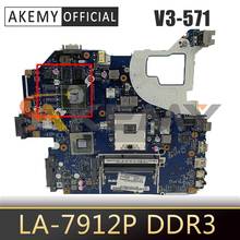 Para ACER Aspire V3-571 placa madre del cuaderno LA-7912P SLJ8C N13M-GS-B-A2 DDR3 placa base de computadora portátil 2024 - compra barato