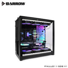 Barrow Acrylic Board as Water Channel use for LIAN LI O11 Dynamic Computer Case for Both CPU and GPU Block RGB 5V 3PIN Waterway 2024 - buy cheap