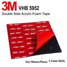 90mmx95mmx1.1mm Black 3M VHB 5952 Heavy Duty Double Sided Adhesive Acrylic Foam Tape 2024 - buy cheap