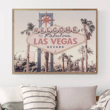 Лас-Вегас фотография плакат Холст Живопись Домашний Декор Картина Добро пожаловать Лас Вегас знак путешествия настенная печать Декор 2024 - купить недорого