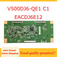 V500DJ6-QE1 C1 EACDJ6E12 For TV T Con Board Display Card for TV T-Con Board Equipment for Business EACDJ6E12 E88441 Chip IN8208A 2024 - buy cheap