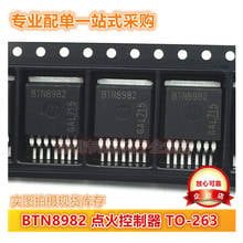 10piece~100piece/LOT BTN8982 BTN8982TAAUMA1 TO-263 motor ignition controller motor drive control chip NEW Original In stock 2024 - buy cheap