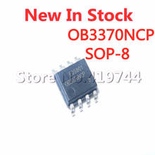 5PCS/LOT OB3370NCP OB3370CP SOP8 LED backlight power chip SOP-8  In Stock NEW original IC 2024 - buy cheap