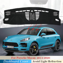 for Porsche Macan 2014~2020 Turbo GTS S Anti-Slip Anti-UV Mat Dashboard Cover Pad Shade Dashmat Protect Carpet Accessories 2019 2024 - buy cheap