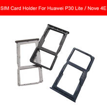 Memory & SIM Card Tray Holder For Huawei P30 LITE P30LITE NOVE 4E MAR-LX1M MAR-LX2J Sim & Micro Sd Card Reader Slot Parts 2024 - buy cheap