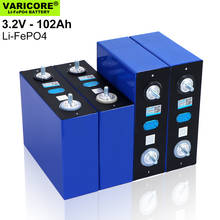 VariCore-batería LiFePO4 de 3,2 V, 102Ah, fosha de litio de gran capacidad, bricolaje, 12V, 24V, 48V, coche eléctrico, RV, sistema de almacenamiento de energía Solar 2024 - compra barato