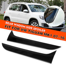 1Pair Rear Window Side Wing Spoiler Canards Splitter Car Fit For VW Tiguan MK1 2007 2008 2009 2010 2011 2012 2013 2014 2015 2016 2024 - buy cheap