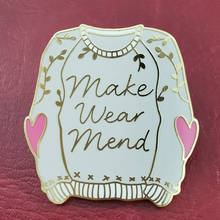 Make Wear Mend Swearter Enamel Pin This badge will keep your knits cared for and wearable for many days to come! 2024 - buy cheap