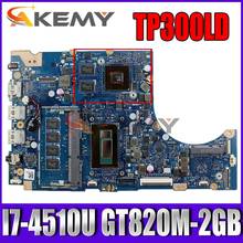 Akemy TP300LA Laptop motherboard for ASUS Transformer Book Flip TP300LA TP300LD original mainboard 4GB-RAM I7-4510U GT820M-2GB 2024 - buy cheap
