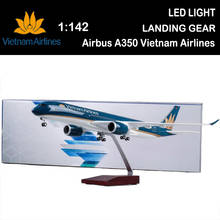 47CM 1/142 Airplane Airbus A350 Dreamliner Aircraft Vietnam Airlines Model LED Light Diecast Airliner Plane Adult Toys Display 2024 - buy cheap