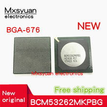 1PCS~5PCS/LOT BCM53262MKPBG BCM53262MKPBG-P21 BCM53262MKPB BCM53262 BGA New original In stock 2024 - buy cheap