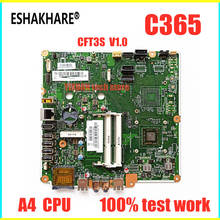 ESHAKHARE-placa base CFT3S V1.0 para lenovo C365, A4-6210 CPU 6050A2594901.A01, placa base DDR3L 100%, prueba de trabajo 2024 - compra barato