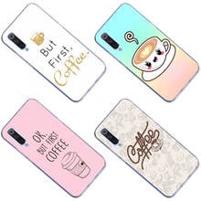 Ok but First coffee time Silicone Case for Xiaomi Mi POCO X3 GT NFC M3 F3 9 9E A1 A2 A3 10T Pro 11i 11T 11 Lite CC9E Soft Cover 2024 - buy cheap