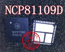 New 2PCS/LOT NCP81109D NCP81109  NCP81109F NCP81109C QFN 2024 - buy cheap