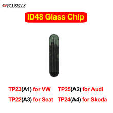 Id48 chip chave do carro id 48 chip de vidro pode (a1) tp23 para vw (a2) tp25 para audi (a3) tp22 para seat (a4) tp24 para skoda 2024 - compre barato