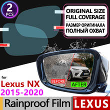 Для Lexus NX NX200t NX300h NX200 NX300 200t 300h 200 300 полное покрытие противотуманная пленка зеркало заднего вида непромокаемые пленки аксессуары 2024 - купить недорого