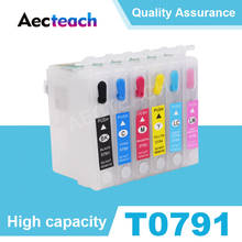 Aecteach T0791 T0792 T0793 T0794 T0795 T0796 Refillable Ink cartridge for Epson Stylus Photo 1400 1500W P50 Artisan 1430 Printer 2024 - buy cheap