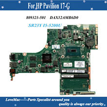 High quality 809321-501 for HP Pavilion 17-G SR23Y laptop Motherboard SR23Y I5-5200U DAX12AMB6D0 DDR3 100% tested 2024 - buy cheap