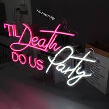 Custom Neon Sign Light  Logo death do us  party 3D Led Flex Transparent Acrylic Plexiglass Letter Board Party Background Decor 2024 - buy cheap