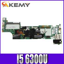 Akemy для Lenovo Thinkpad X270 ноутбук материнская плата DX270 NM-B061 процессор I5 6300U 100% тесты работы FRU 01LW735 01LW757 01HY526 2024 - купить недорого