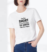 I'm Not Short Printed Tee Shirt Femme O-neck Short Sleeve Cotton Tshirt Women Black White Summer Loose T Shirts for Women Tops 2024 - buy cheap