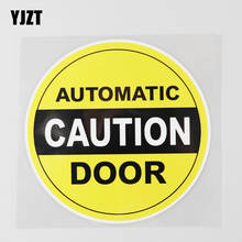 YJZT 12.3CM×12.3CM Automatic Caution Door Decal Warning Funny  PVC Car Sticker 12C-0420 2024 - buy cheap