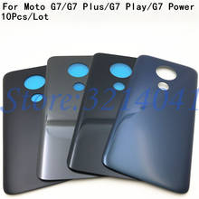 10Pcs/Lot For Motorola Moto G7 XT1962 Back Cover G7 Play Back Battery Cover New For moto G7 Power Rear Door Housing Case Panel 2024 - buy cheap