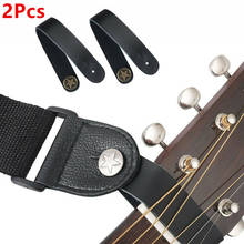 2Pcs Durable Leather Guitar Strap Hook Leatherette Strap Button Holder Safe Lock  for Acoustic Folk Classic Guitarra Accessories 2024 - buy cheap