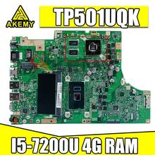 Akemy TP501UQK placa base para Asus TP501UQK TP501UB TP501UJ TP501UQ TP501U placa base 100% prueba I5-7200U 4G RAM GT940M 2024 - compra barato
