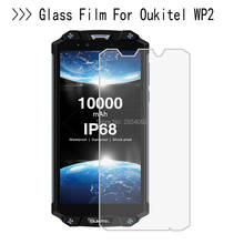 For Oukitel WP2 Tempered Glass Film For Oukitel WP2 Phone Screen Protector 9H Glass Protective Film Guard Protection 2024 - buy cheap