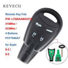 Keyecu-mando a distancia para coche, mando a distancia, 315 / 433MHz PCF7946AT, para SAAB 9-3 9-5 2003 2004 2005 2006 2007 2008 2009 2010 2011 p/n: LTQSAAM433TX 2024 - compra barato