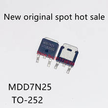 10PCS/LOT   MDD7N25  7N25 new original LCD MOS field effect tube patch triode TO-252 2024 - buy cheap
