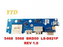 Original for DELL 5568  USB  board 5468  5568  BKD50  LS-D821P  REV 1.0 tested good freeshipping 2024 - buy cheap