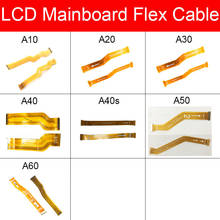 Placa madre placa principal Cable flexible para Samsung Galaxy A10 A20 A30 A305F A50 A40S A40 A60 LCD placa base Flex Cable reemplazo 2024 - compra barato