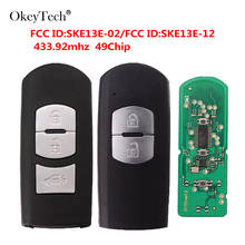 Okeytech-mando a distancia para coche MAZDA, llave de 433,92 mhz, ID49, 2/3 botones, compatible con CX-3, Axela, CX-5, Atenza, modelo SKE13E-12 2024 - compra barato