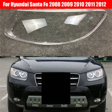 Car Headlamp Lens For Hyundai Santa Fe 2008 2009 2010 2011 2012   Car  Replacement   Auto Shell Cover 2024 - buy cheap