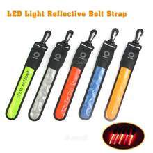 LED Light Reflective Belt Strap Sports Safety Reflective Strap Pendant Outdoor Supplies 2024 - buy cheap