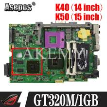 Placa base para portátil K50ID de 15,6 pulgadas dedicada para For Asus K50ID X5DI K50IE placa base gT320M/1 GB GPU ¡cpu gratis! 2024 - compra barato